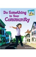 Do Something in Your Community
