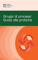 Process Groups: A Practice Guide (Italian)