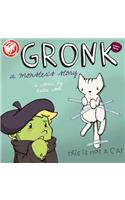 Gronk: A Monster's Story Volume 3