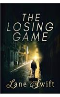 Losing Game