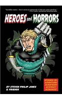 Heroes and Horrors: (English)
