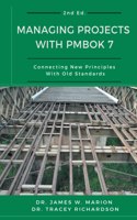 Managing Projects with PMBOK 7