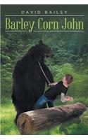 Barley Corn John