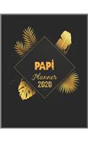 PAPI Planner 2020: 2020 Calendar, Daily Weekly Planner with Monthly quick-view/over view with 2020 Planner