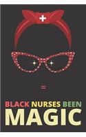 Black Nurses Been Magic