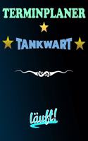 Terminplaner Tankwart läuft!