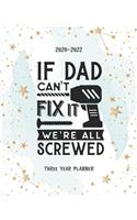 If Dad Cant Fix It We Are All Screwed
