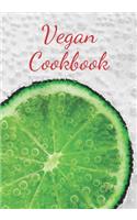 Vegan Cookbook: Make Your Own Healthy Recipe Book, Cooking Dishes For Beginners, 7x10, 100 pages