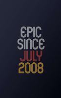 Epic Since July 2008