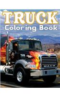 Truck Coloring Book: A Fun Activity Book for Kids With Big Trucks, Cranes, Tractors, Diggers and Dumpers (Cars and Vehicles Coloring Books for Kids Ages 2-4 4-8)