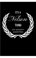 It's A Nelson Thing, You Wouldn't Understand