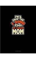 I'M A Drop The F-Bomb Kind Of Cheer Mom: 3 Column Ledger(1335 3 Column Ledger)