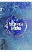 Your Potential Is Endless