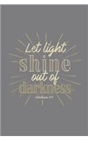 Let Light Shine Out of Darkness Corinthians 4