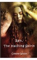 Ren, the Halfling Spirit