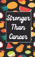 Stronger Than Cancer