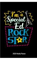 I'm A Special Ed Rock Star 2020 Weekly Planner