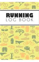 Running Log Book: Running Personal Training Workout Fitness Journal Log Book