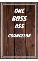 One Boss Ass Councelor