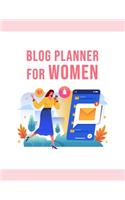 Blog Planner For Women