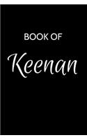 Keenan Journal: A Gratitude Journal Notebook for Men Boys Fathers and Sons with the name Keenan - Handsome Elegant Bold & Personalized - An Appreciation Gift - 120 