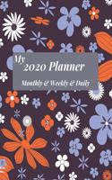 My 2020 Planner Monthly & Weekly & Daily