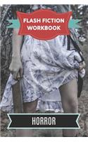 Flash Fiction Workbook Horror