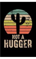 Not a Hugger