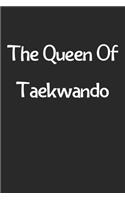 The Queen Of Taekwando