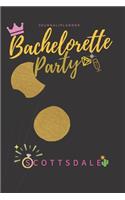 Bachelorette Party Scottssdale Journal/Planner