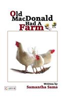 Old MacDonald Had A Farm