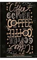Coffee and Chalk