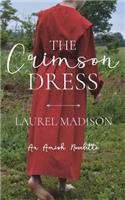 The Crimson Dress: An Amish Novelette