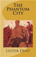 The Phantom City
