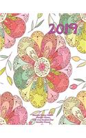 2019 Beautiful Henna Pattern Rainbow Flowers 2018-2019 Academic Year: Monthly Planner: July 2018 To December 2019 Weekly and Monthly Large 8.5x11 Organizer with Motivational Quotes(82 2019 Motivational Quotes Planners)