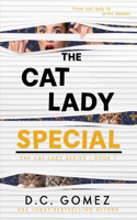 Cat Lady Special