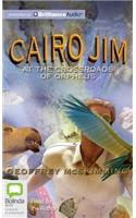 Cairo Jim at the Crossroads of Orpheus