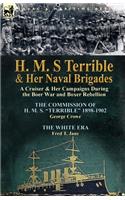 H. M. S Terrible and Her Naval Brigades