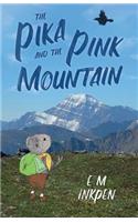 The Pika and the Pink Mountain