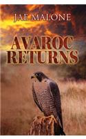 Avaroc Returns