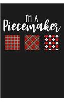 I'm a Piecemaker