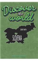 Discover the World Start with Slovenia: 30 Page Journal Planner Trip Planner Green Cover