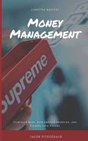 LifeStyle Mastery Money Management