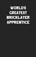 World's Greatest Bricklayer Apprentice