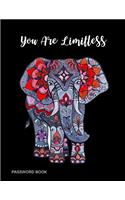 You Are Limitless: Beautiful Watercolor Elephant Internet Username and Password Book for Elderly Journal A-Z Alphabetical Organizer, Large Print