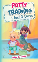 Potty Training in Just 3 Days
