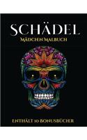 Mädchen Malbuch (Schädel): Dieses Buch besteht aus 50 Malblätter, die zum Ausmalen, Einrahmen und/oder Meditieren verwendet werden können: Dieses Buch kann fotokopiert, gedruc(5 Mädchen Malbuch)