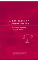 A Sociology of Jurisprudence