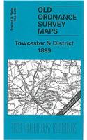 Towcester and District 1899: One Inch Map 202(Old Ordnance Survey Maps of England & Wales)