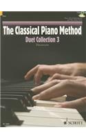 The Classical Piano Method Duet Collection 3: Duet Collection 3